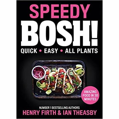 Henry Firth & Ian Theasby 2 Books Collection Set (Speedy BOSH!,BOSH!:Healthy)